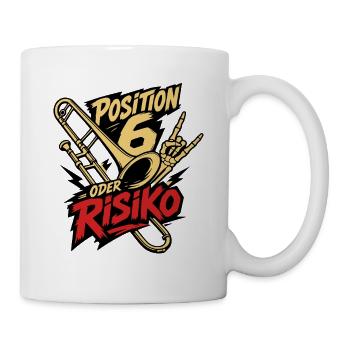Posaune Position 6 oder Risiko für Posaunisten - Tasse - Weiß - Rechts