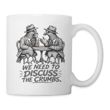 Das Crumb-Meeting – Lustiger Tauben-Geschäftshumor - Tasse - Weiß - Rechts
