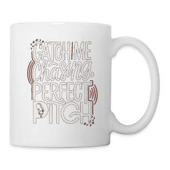 Vocalist Catch Me Chasing Perfect Pitch Musician - Tasse - Weiß - Rechts