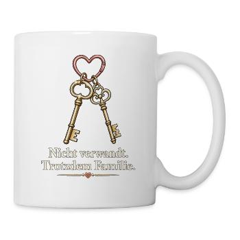 Nicht verwandt. Trotzdem Familie. | Freundschaft - Tasse - Weiß - Rechts