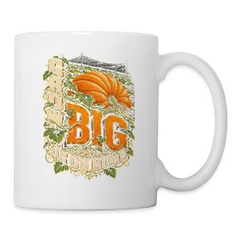 Riesenkürbis Kürbiswettbewerb Grow Big Or Go Home - Tasse - Weiß - Rechts