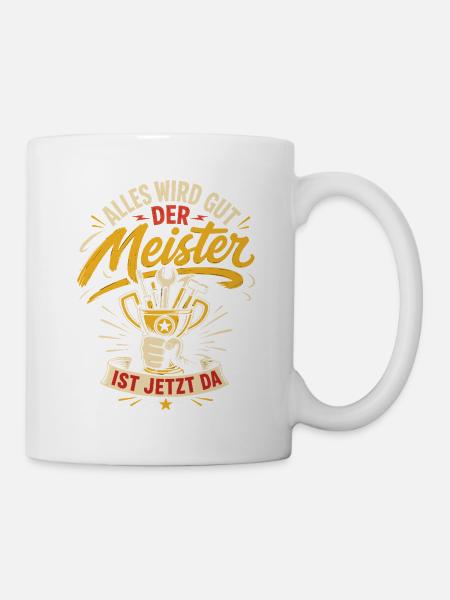 Meisterprüfung bestanden - Tasse - Weiß