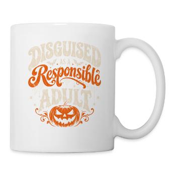 Verkleidet als verantwortlicher Erwachsener - Tasse - Weiß - Rechts