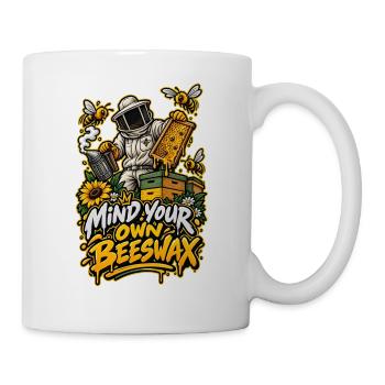 Mind Your Own Beeswax – Bienenhumor - Tasse - Weiß - Rechts