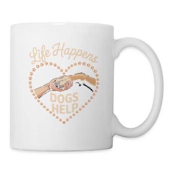 Life Happens Hunde helfen Hundeliebhaber-Design - Tasse - Weiß - Rechts