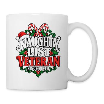 Naughty List Veteran Seit Geburt - Tasse - Weiß - Rechts