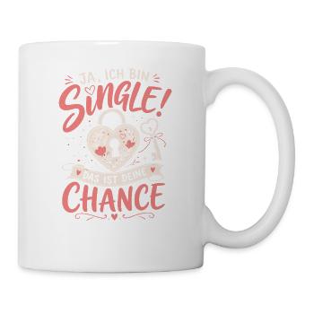 Ich bin Single Deine Chance Malle - Tasse - Weiß - Rechts