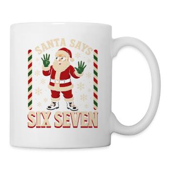  Santa Sagt Six Seven 67 Meme - Tasse - Weiß - Rechts