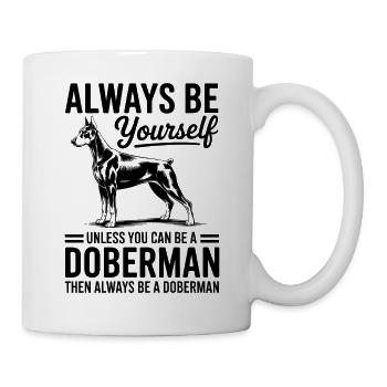 Dobermann Spruch Hunde Lustiges Dobermann Geschenk - Tasse - Weiß - Rechts