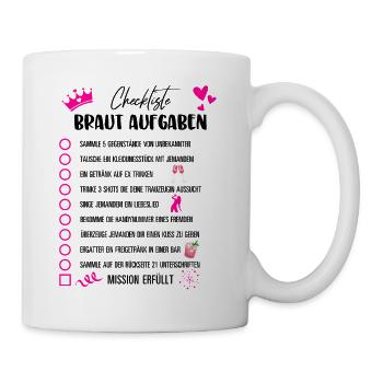 JGA Braut Checkliste Mädelsabend Party Motiv - Tasse - Weiß - Rechts