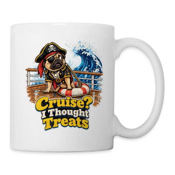 Cruise I Thought Treats Mops Pirat Halloween - Tasse - Weiß - Rechts