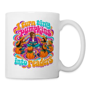 I Turn Tiny Pumpkins Into Readers Halloween Lehrer - Tasse - Weiß - Rechts