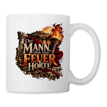 Der Mann der das Feuer hörte - Tasse - Weiß - Rechts