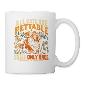 Alle Katzen sind hübsch, manche nur einmal - Tasse - Weiß - Rechts