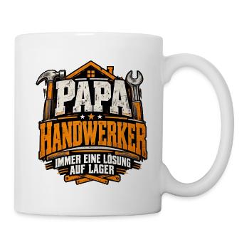Papa Handwerker – Immer eine Lösung auf Lager - Tasse - Weiß - Rechts