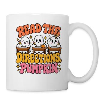 Read the Directions Pumpkin Cartoon - Tasse - Weiß - Rechts