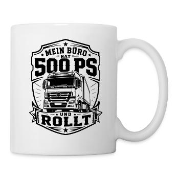 Mein Büro hat 500 PS - Tasse - Weiß - Rechts