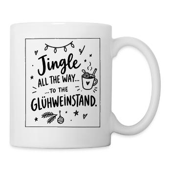 Jingle to the Glühweinstand – Weihnachtsmarkt - Tasse - Weiß - Rechts