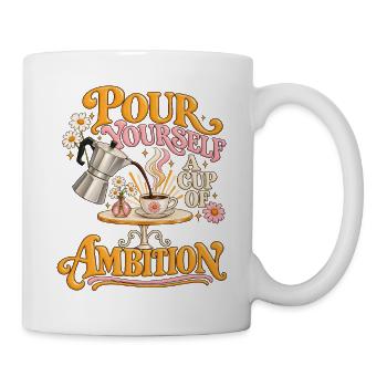 Kaffee und Ehrgeiz – Retro-Motivation, Blumen - Tasse - Weiß - Rechts