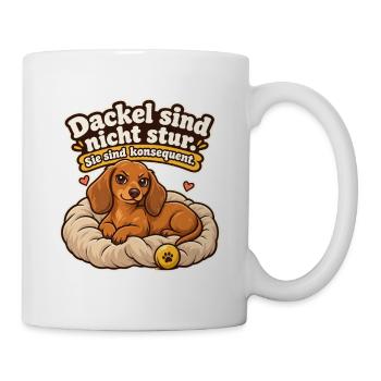 Dackelbesitzer Dackel Spruch Stur Konsequent - Tasse - Weiß - Rechts