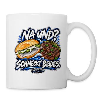 Fischbrötchen & Köfte – Na und? Schmeckt beides. - Tasse - Weiß - Rechts