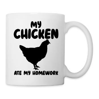 Huhn Spruch Humor - Tasse - Weiß - Rechts