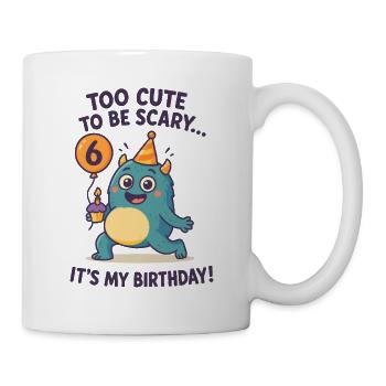 Too Cute To Be Scary 6 Geburtstag - Tasse - Weiß - Rechts