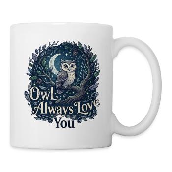 Owl Always Love You Eule Wortspiel Liebe - Tasse - Weiß - Rechts