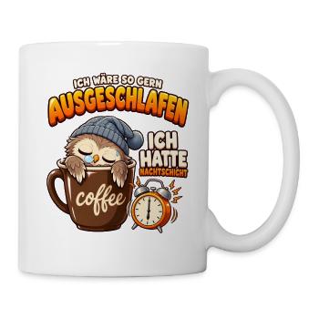 Nachtschicht: Müde Eule mit Kaffee - Tasse - Weiß - Rechts