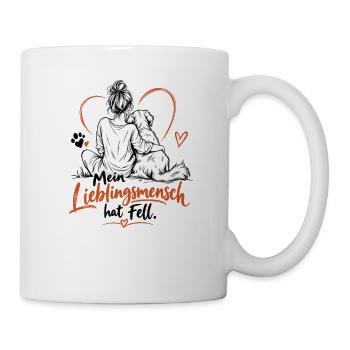 Mein Lieblingmensch hat Fell. - Tasse - Weiß - Rechts
