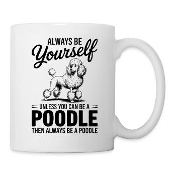 Pudel Sprüche Hunde Lustiges Pudel Geschenk - Tasse - Weiß - Rechts