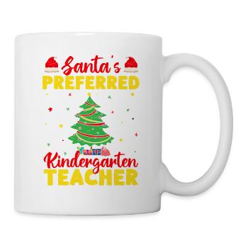 Pre K Teacher Preferred Kindergarten Teacher - Tasse - Weiß - Rechts