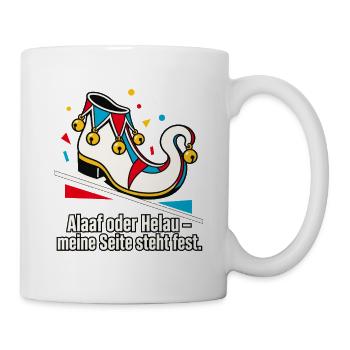 Karnevalsfan Alaaf oder Helau Regionalstolz - Tasse - Weiß - Rechts