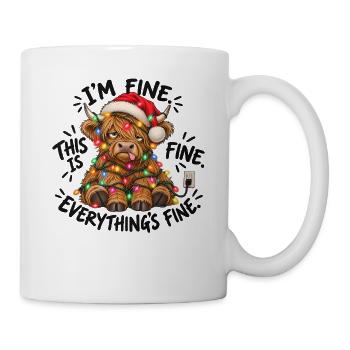 I’m Fine This Is Fine Everything’s Fine - Tasse - Weiß - Rechts