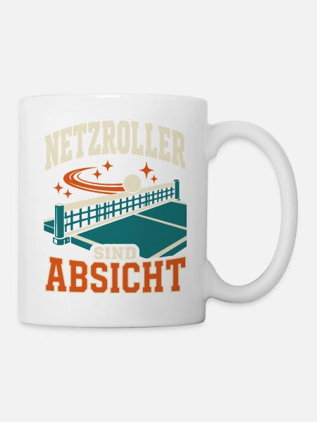 Netzroller sind Absicht – Lustiges Tischtennis - Tasse - Weiß