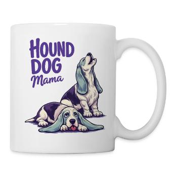Hound Dog Mama - Tasse - Weiß - Rechts