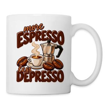 More Espresso Less Depresso - Tasse - Weiß - Rechts