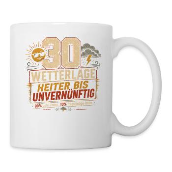 30 Geburtstag Geschenk Lustiger Spruch Party Humor - Tasse - Weiß - Rechts