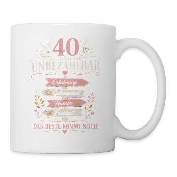 40 Geburtstag Frau Geschenk Lustiger Spruch - Tasse - Weiß - Rechts