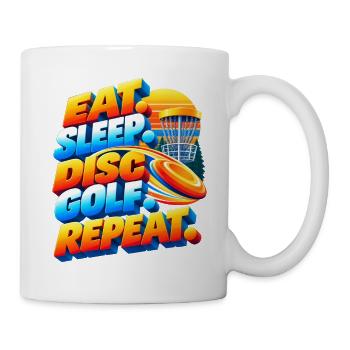 Eat. Sleep. Disc Golf. Repeat. - Tasse - Weiß - Rechts