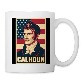 John C. Calhoun USA Pop Art - Tasse - Weiß - Rechts