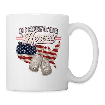 In Erinnerung unserer Helden – Veteranenflagge - Tasse - Weiß - Rechts