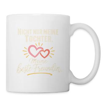 Mama Tochter Freundschaft Beste Freundin - Tasse - Weiß - Rechts