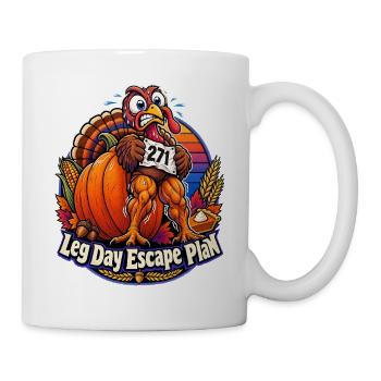 Thanksgiving-Truthahn Leg Day Escape Plan - Tasse - Weiß - Rechts