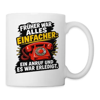 Telefon Formular Bürokratie - Tasse - Weiß - Rechts