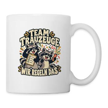 Team Trauzeuge – Wir regeln das – JGA Waschbär - Tasse - Weiß - Rechts