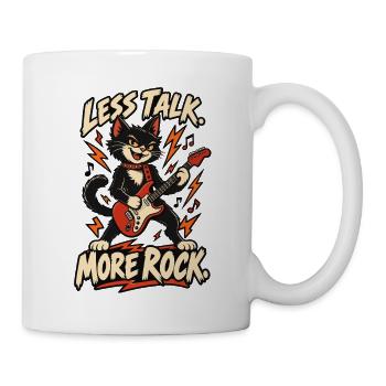 Weniger Reden, Mehr Rock Katze - Tasse - Weiß - Rechts