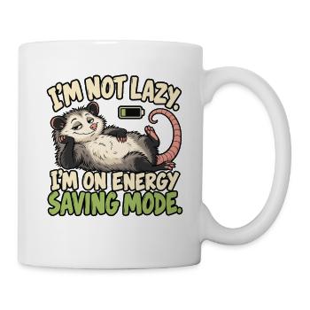 Ich bin nicht faul Energiesparmodus - Tasse - Weiß - Rechts