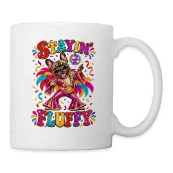  Stayin Fluffy Französische Bulldogge Disco Tanz - Tasse - Weiß - Rechts