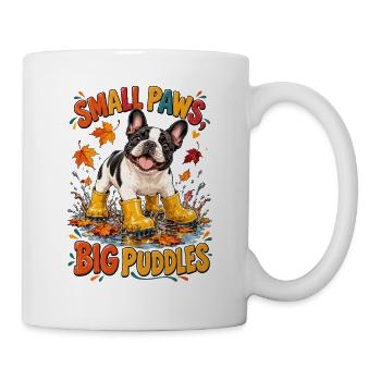  Small Paws Big Puddles Französische Bulldogge Im - Tasse - Weiß - Rechts